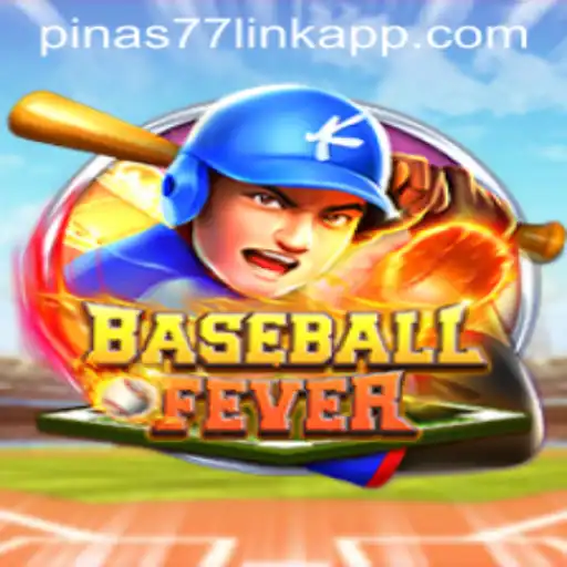 BaseballFever: An Enthralling Experience at Pinas77.COM