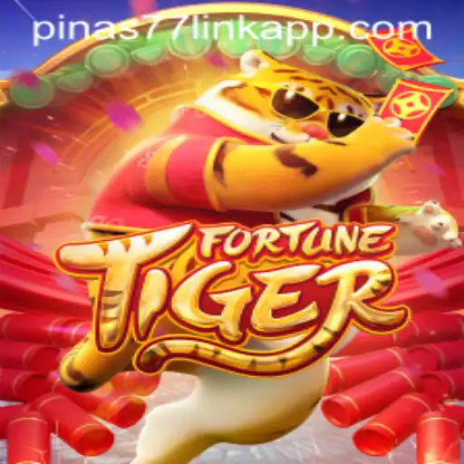 Exploring the Thrills of FortuneTiger on Pinas77.COM