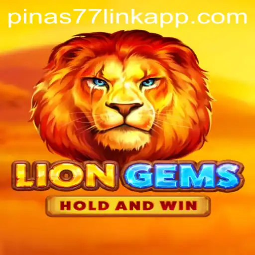 Unveiling the World of LionGems: A Gaming Adventure with Pinas77.COM