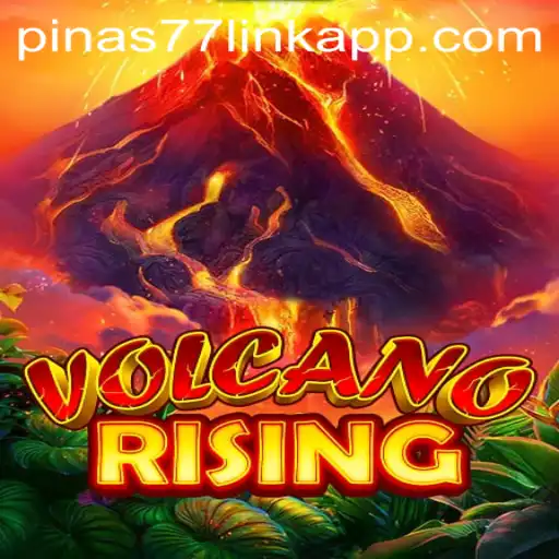 Exploring the Thrills of VolcanoRising: A Look into the Exciting World of Pinas77.COM's Latest Game